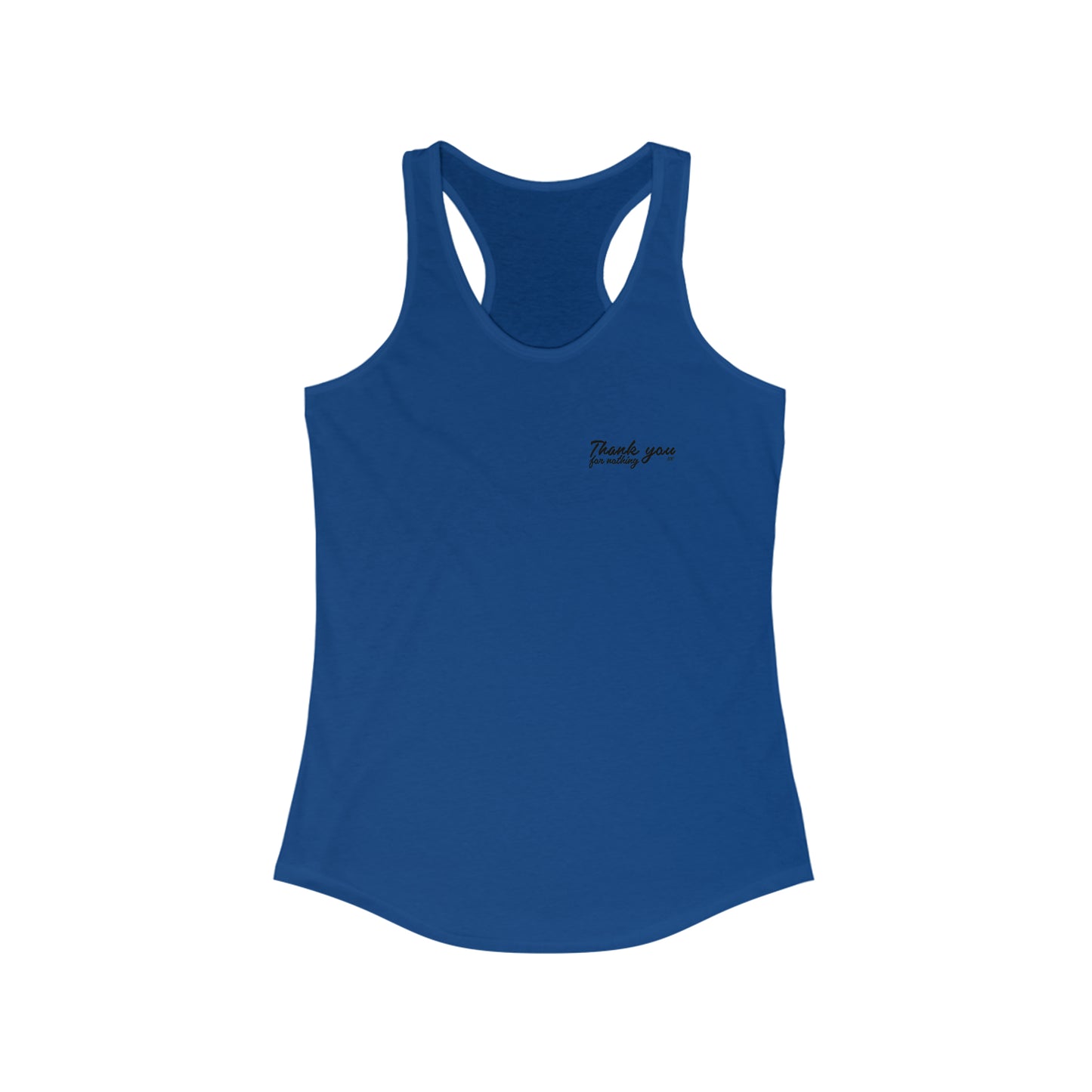 ‘THANK YOU FOR NOTHING’ WOMENS TANK TOP