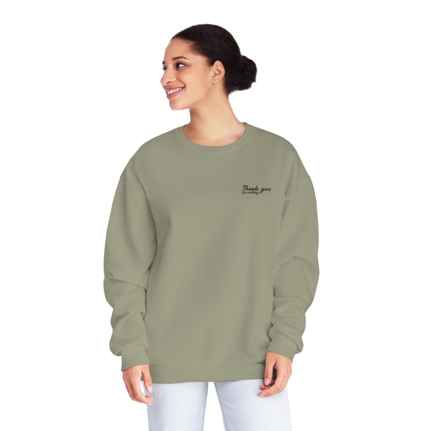 ‘THANK YOU FOR NOTHING’ CREWNECK