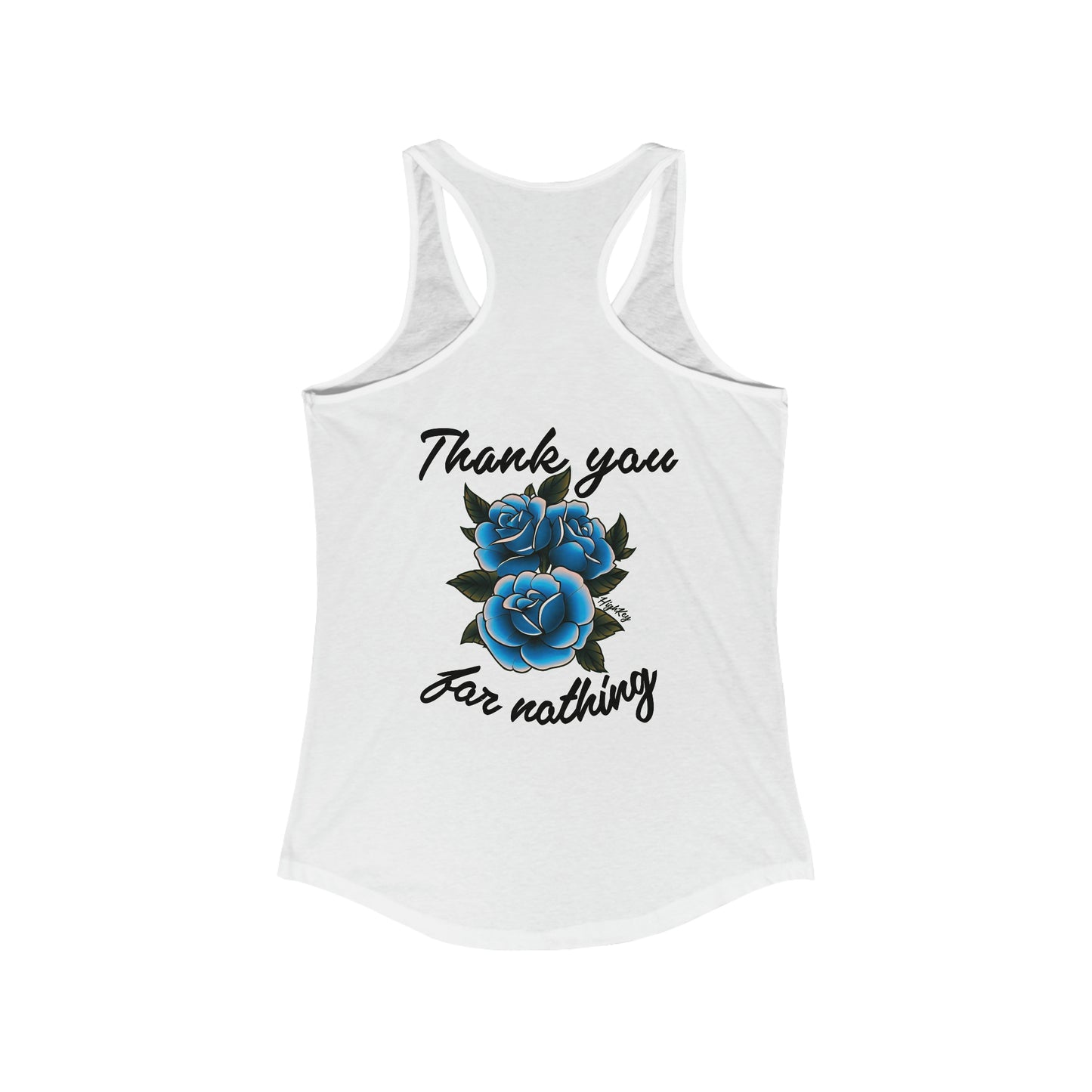 ‘THANK YOU FOR NOTHING’ WOMENS TANK TOP