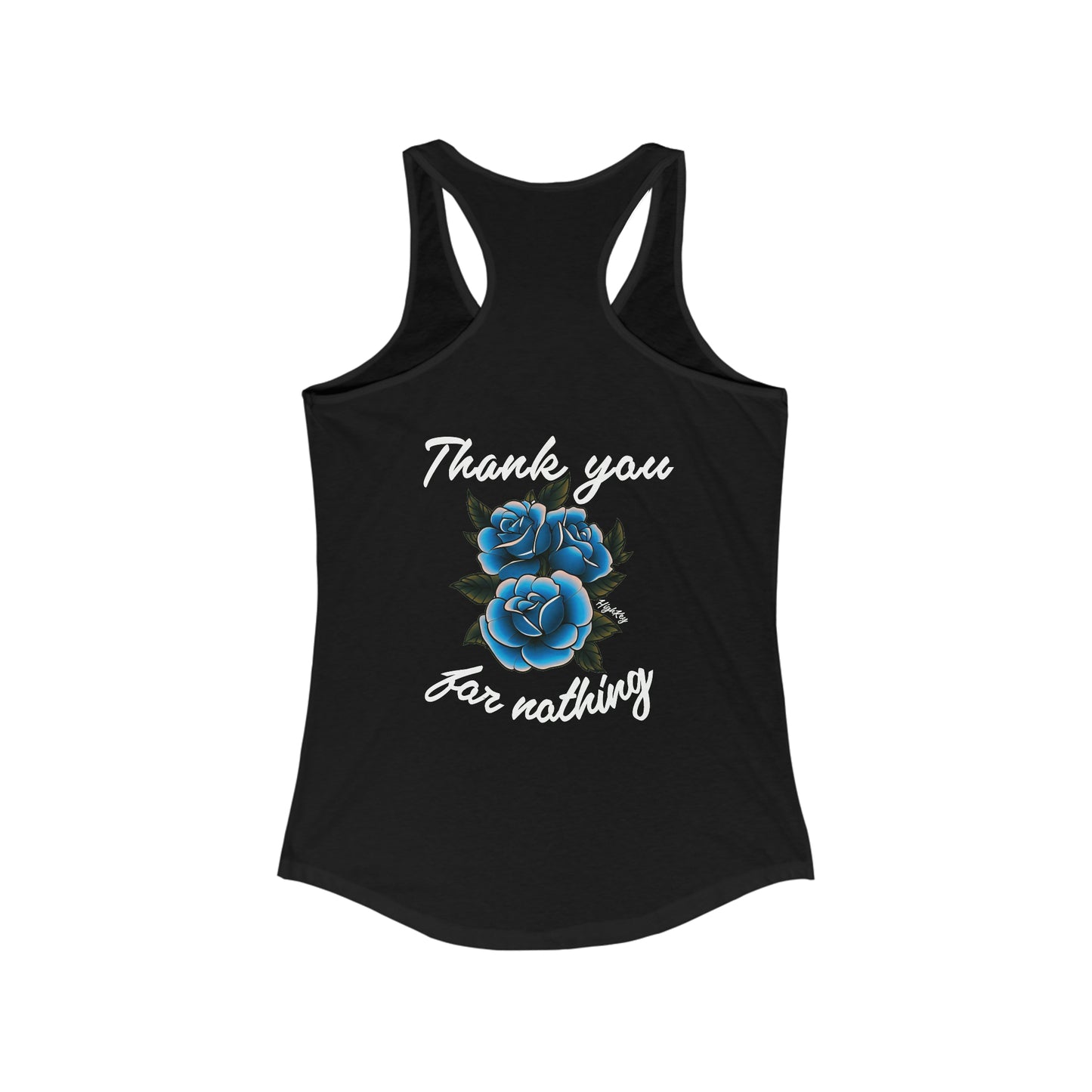 ‘THANK YOU FOR NOTHING’ WOMENS TANK TOP
