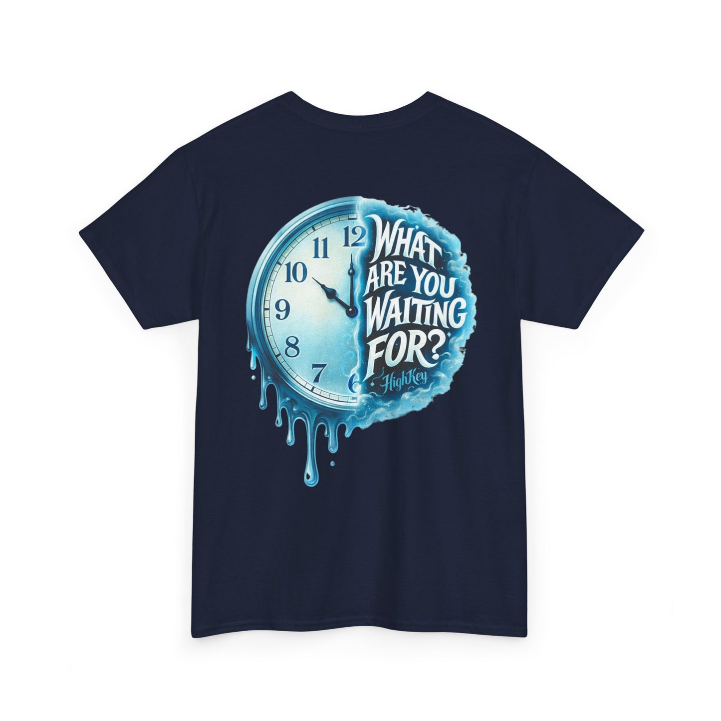 ‘TIME WONT WAIT’ T-SHIRT