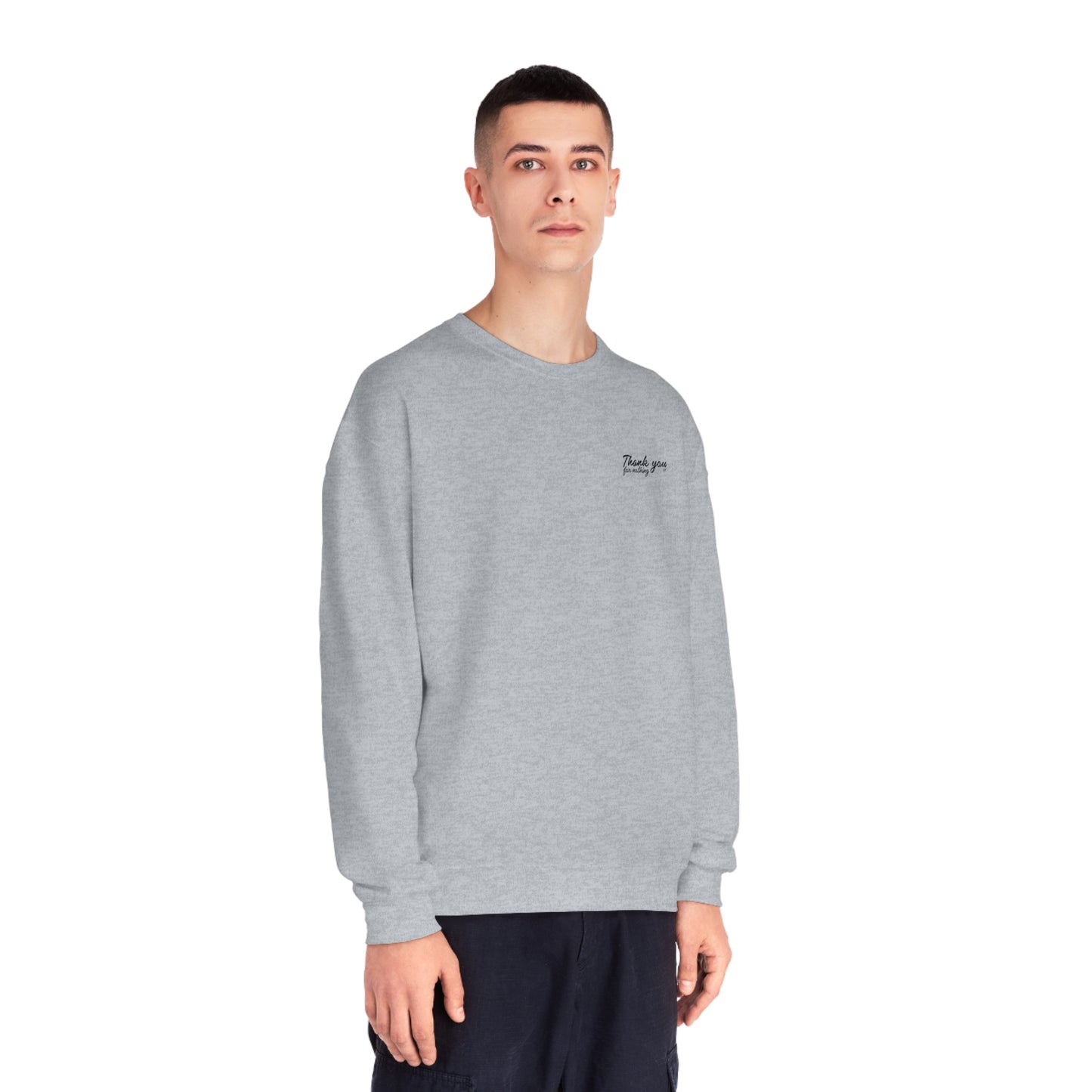 ‘THANK YOU FOR NOTHING’ CREWNECK